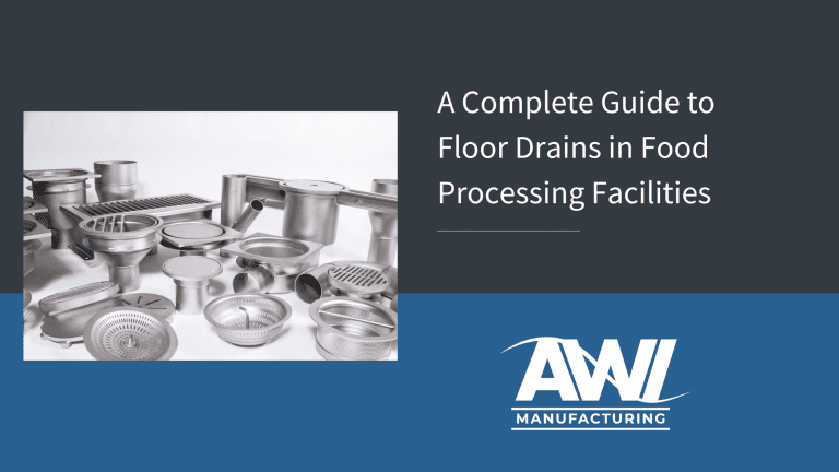 A Complete Guide to Floor Drains in Food Processing Facilities